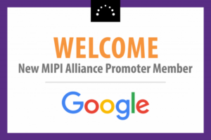 MIPI Alliance ernennt Google zum Promoter-Mitglied